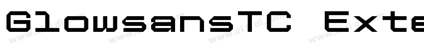 GlowsansTC Extended字体转换